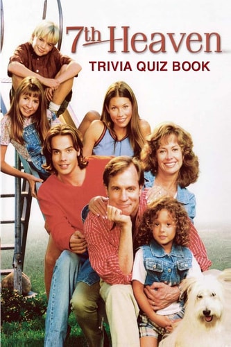 7th Heaven Trivia Quiz Book