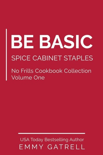 Be Basic Spice Cabinet Staples