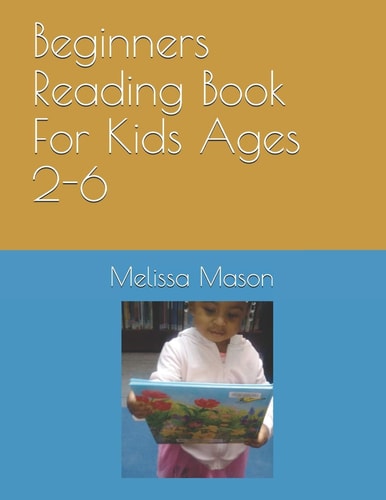 Beginners Reading Book For Kids Ages 2-6