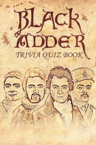 Blackadder Trivia Quiz Book