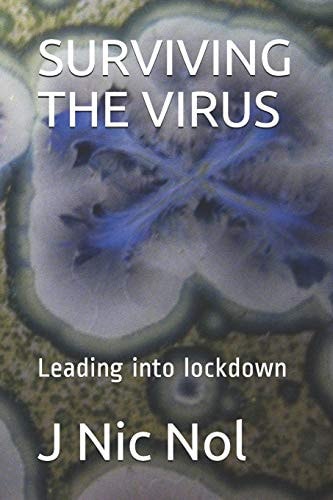 Surviving the Virus Leading Into Lockdown