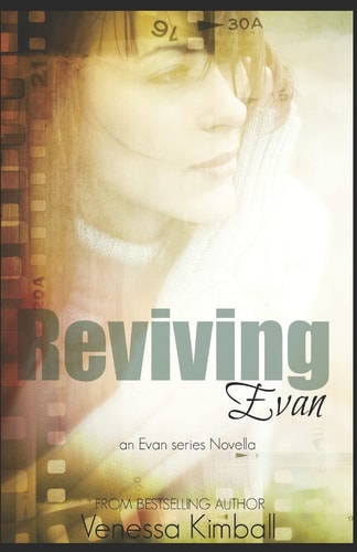 Reviving Evan An Evan Series Novella