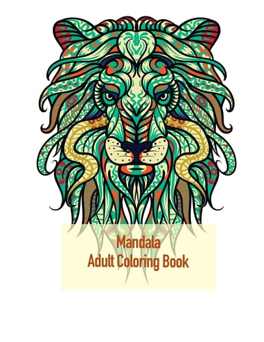 Mandala Adult Coloring Book Coloring for Adults with Rhinos, Kangaroos, Cows and Many Others
