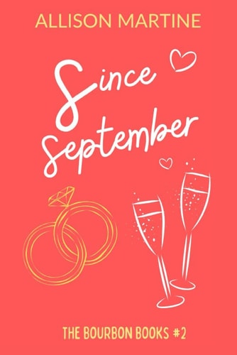 Since September The Bourbon Books #2