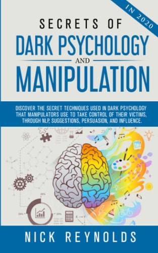 Secrets of Dark Psychology and Manipulation In 2020