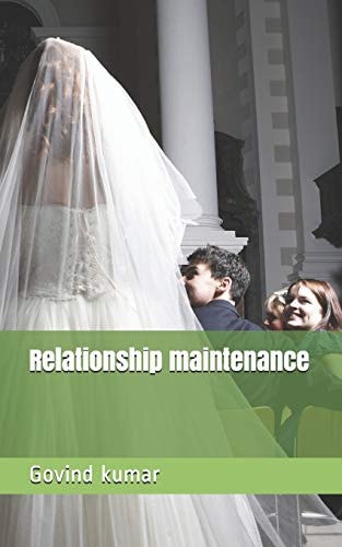 Relationship Maintenance