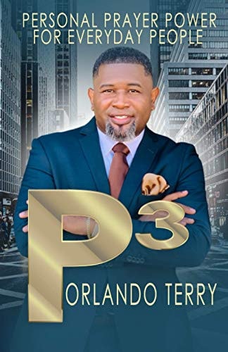 P3 Personal Prayer Power for Everyday People