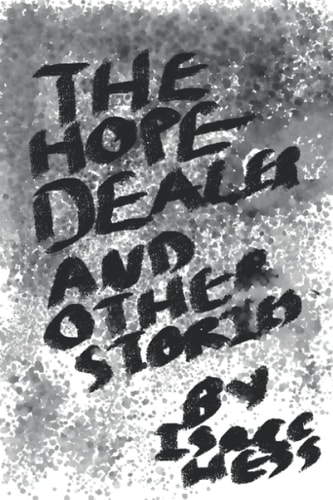 The Hope Dealer And Other Stories