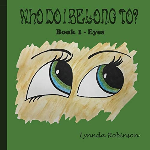 Who Do I Belong To? Book 1 - Eyes