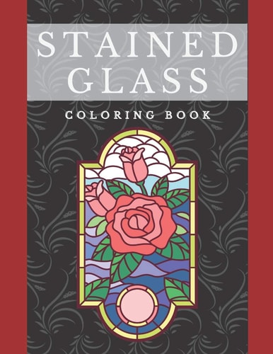 Stained Glass Coloring Books For Adults Art and Religion Themes, Mandala, Kaleidoscope, Symbols, Pattern, Sacred