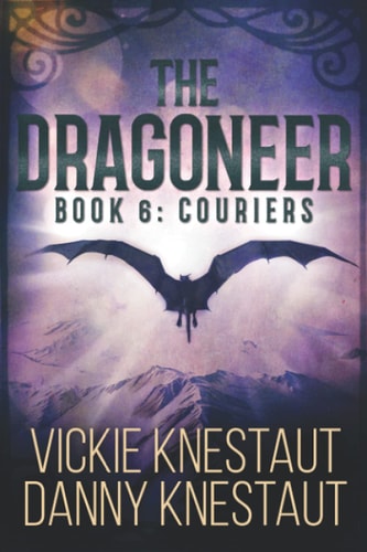 The Dragoneer: Book 6 Couriers