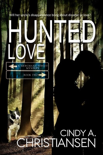 Hunted Love Clean & Wholesome Action/Adventure Romance