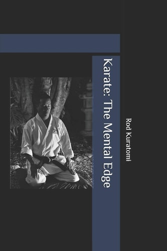Karate The Mental Edge