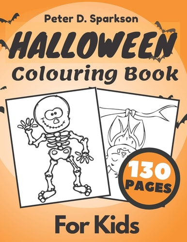 Halloween Colouring Book For Kids Coloring Workbooks, Vampires, Ghosts, Witches, Haunted Houses, Pumpkins, Mummy For Fun Activity, Autumn Holiday