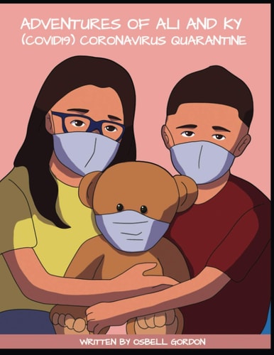 Adventures of Ali and Ky Ali and Ky (COVID19) Coronavirus Quarantine