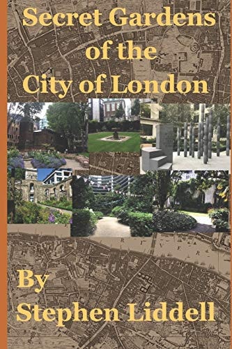 Secret Gardens of the City of London Inspired by My Top Rated Tour Through Ye Olde England Tours