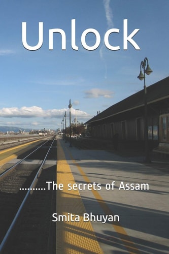 Unlock The Secrets of Assam