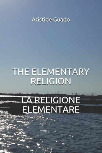 The Elementary Religion La Religione Elementare