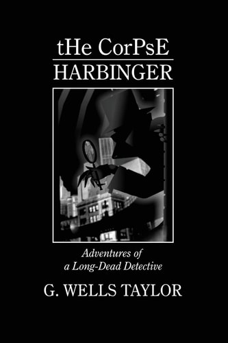 The Corpse - Harbinger (The Wildclown Mysteries)