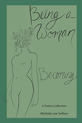 Being a Woman Becoming