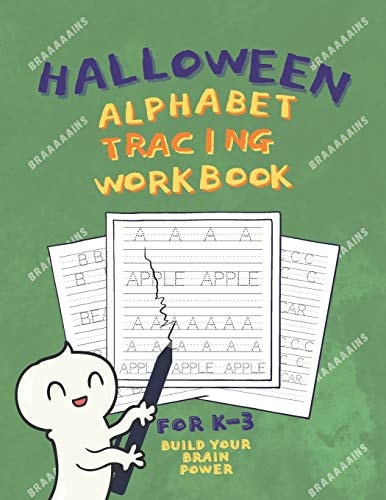 Halloween Alphabet Tracing 8.5 X 11 Inch, Alphabet and Number Tracing Book, Classic Cartoons, for Young Ages and Grades K-3 (Zombie Cover)