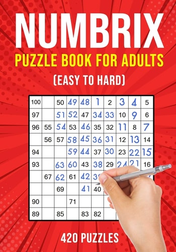 Numbrix Puzzle Books for Adults Numbricks Math Logic Puzzle Book Easy to Hard 420 Puzzles