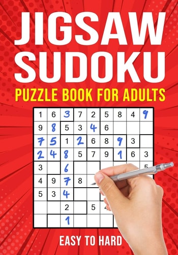 Jigsaw Sudoku Puzzle Book for Adults Irregular Sudoku Japanese Math Logic Puzzles | Easy to Hard | 156 Puzzles