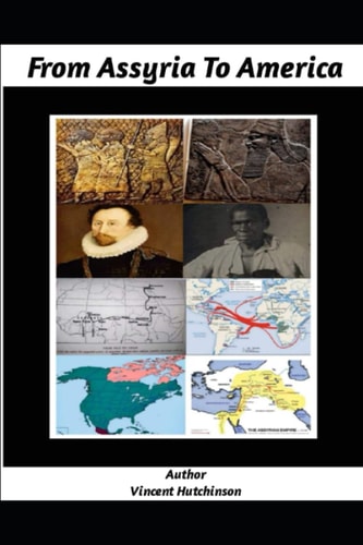 From Assyria To America The Hebrew Tribes Are In Derision