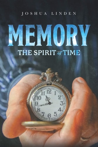 Memory The Spirit of Time
