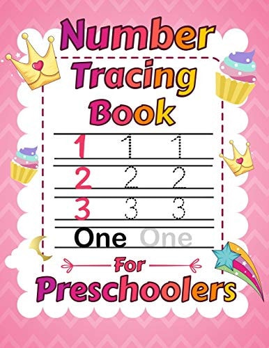 Number Tracing Book for Preschoolers Number Tracing Practice for Preschoolers, Number Tracing for Girls (unicorn Theme).