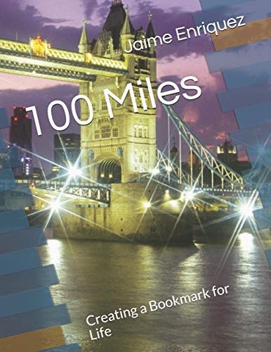 100 Miles Creating a Bookmark for Life