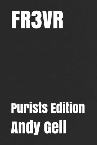 Fr3vr Purists Edition