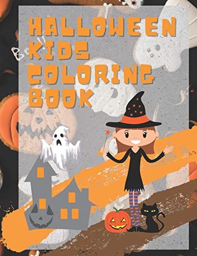 Halloween Kids Coloring Book Kids Activity for Halloween with 60 Pages of Cartoon and Large Size 8.5" X 11"