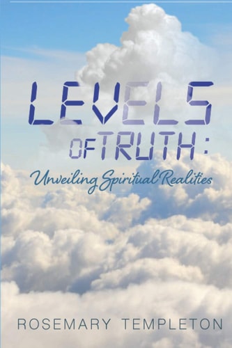 Levels of Truth Unveiling Spiritual Realities