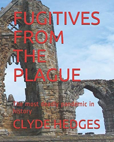 Fugitives from the Plague