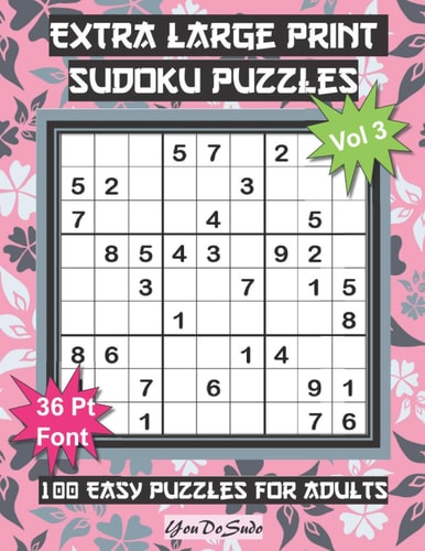 Extra Large Print Sudoku Puzzles 100 Easy Puzzles for Adults and Seniors: Beautiful Modern Pink and Gray Leaf Design Sudoku Gift For Women (Floral Series, Vol. 3)