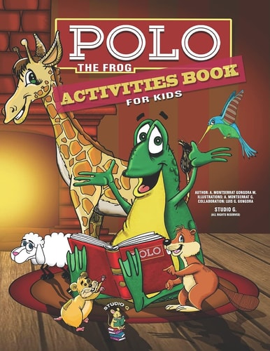 Polo the Frog Activities Book Having Fun and Making an Artist of You