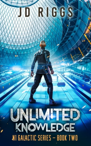 Unlimited Knowledge N1 Galactic Series (Book 2)