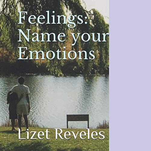 Feelings Name Your Emotions