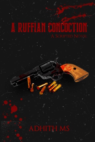 A Ruffian Concoction