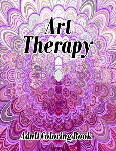 Art Therapy Adult Coloring Book Shapes and Patterns Coloring Book, Designs to Help Release Your Creative Side