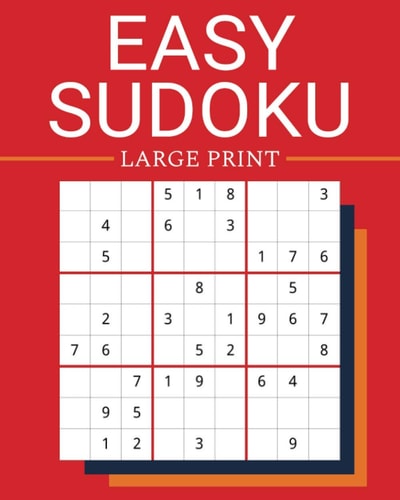 Easy Large Print Sudoku Puzzle Book for Adults 90 Brain Stimulating Beginner Games to Improve Memory and Keep Your Mind Sharp