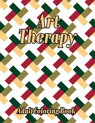 Art Therapy Adult Coloring Book Geometric Shapes and Patterns Coloring Book, Designs to Help Release Your Creative Side