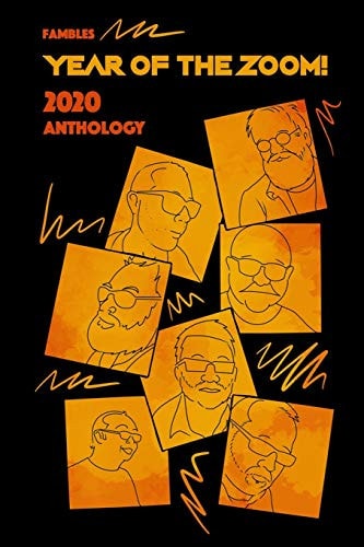 Year Of The Zoom! Fambles 2020 Anthology