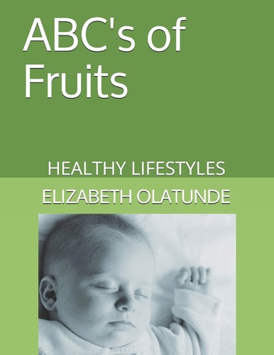 ABC's of Fruits Healthy Lifestyles
