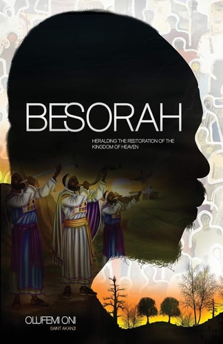 Besorah: Heralding the Restoration of the Kingdom of Heaven