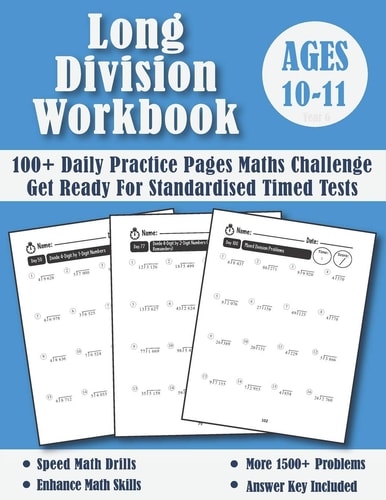 Long Division Workbook Year 6 - KS2 100 Days of Practice Pages Timed Tests - Division With Remainders (Answers Included) - Ages 10-11