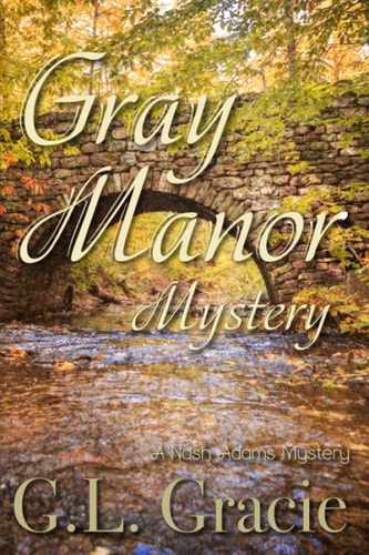 Gray Manor Mystery