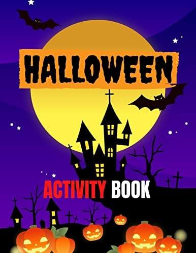 Halloween Activity Book 8.5 X 11 In(21.59 X 27.94 Cm),62 Pages .Halloween Maze Book