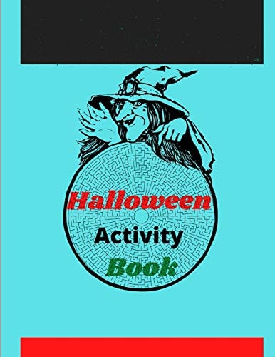 Halloween Activity Book 8.5 X 11 In(21.59 X 27.94 Cm),62 Pages .Halloween Maze Book
